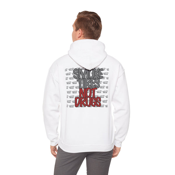 'Smoke Tires, Not Drugs' Sweatshirt