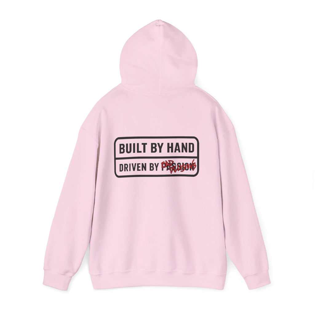 Built By Hand, Driven By Bad Decisions Sweatshirt