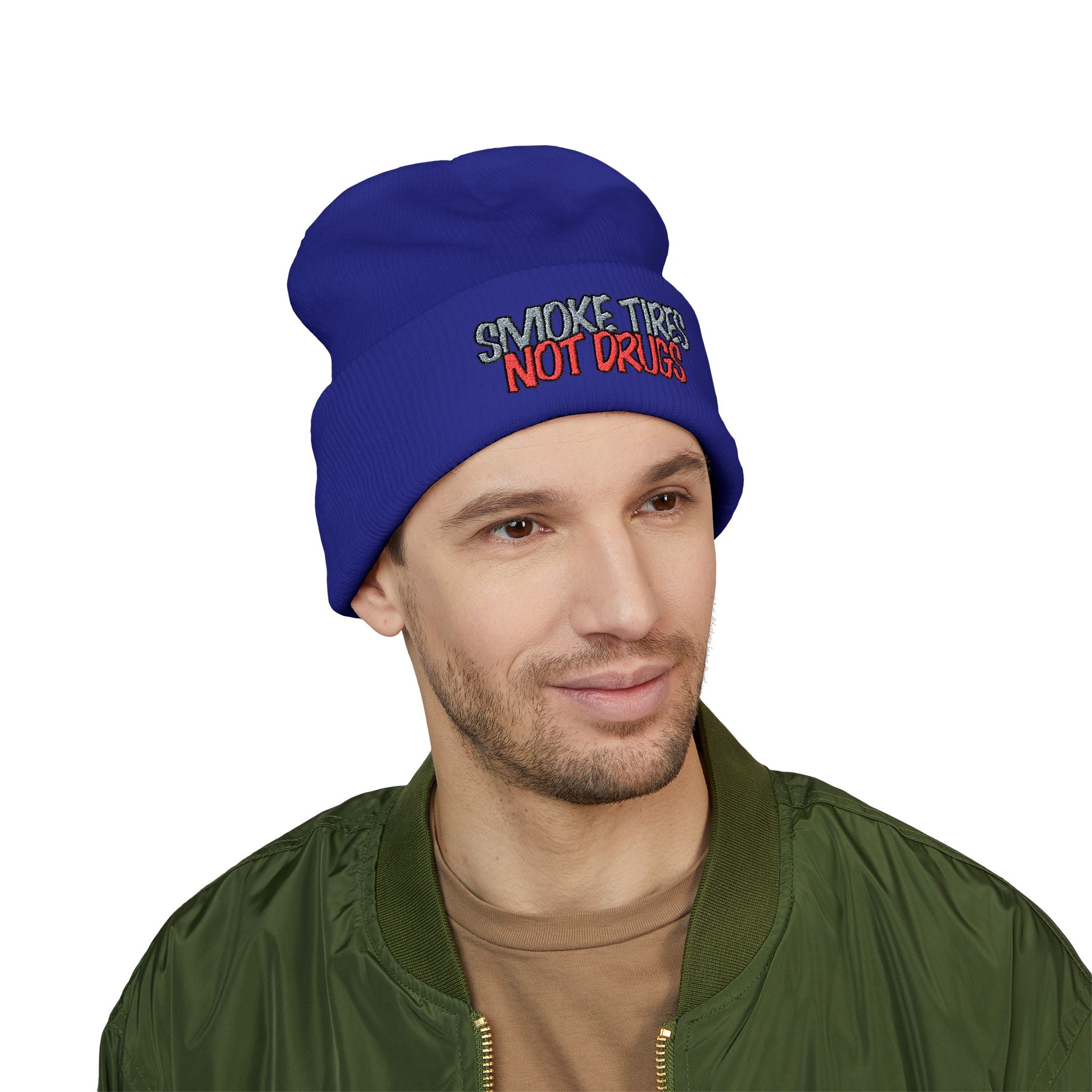 'Smoke Tires Not Drugs' Cuffed Beanie