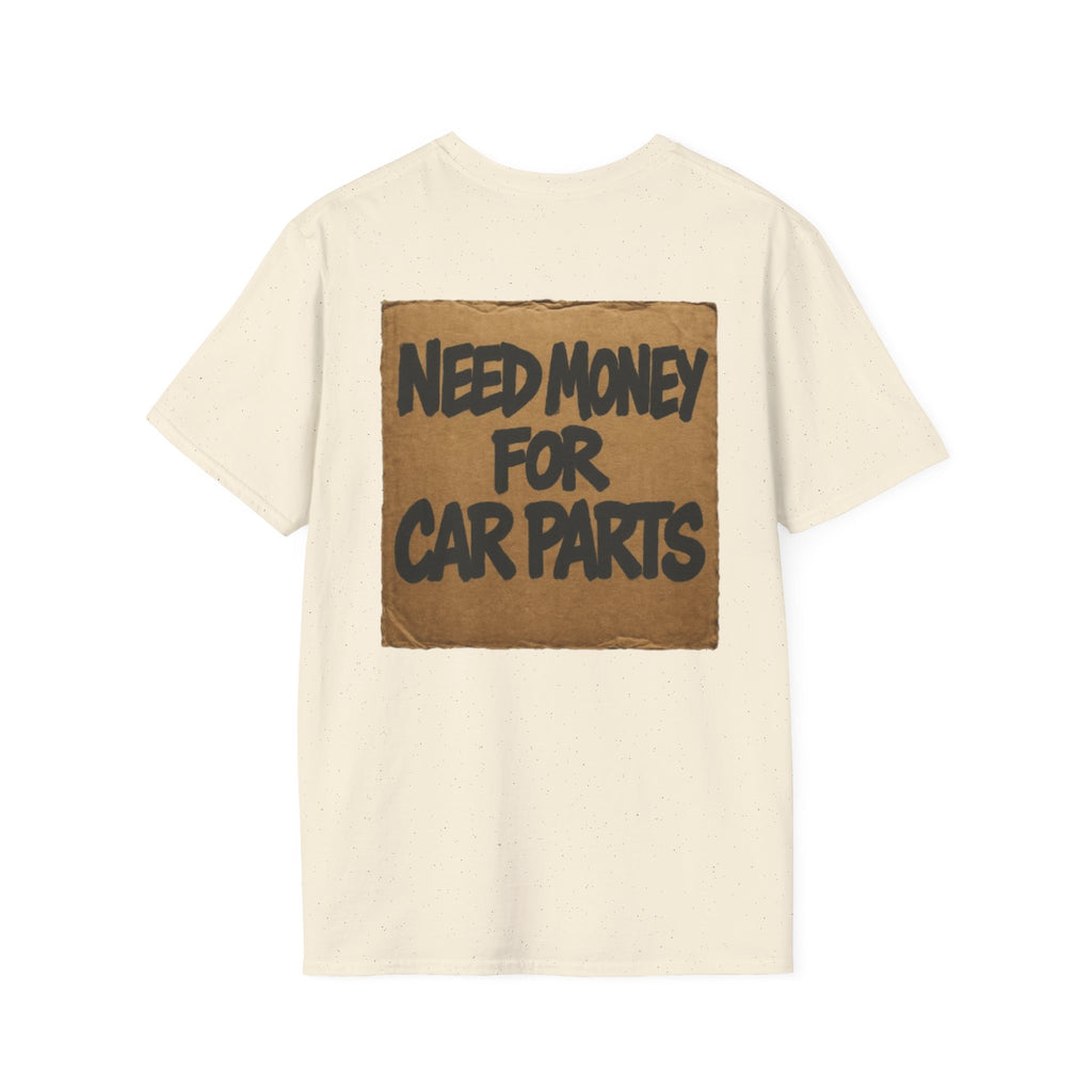 'Need Money For Car Parts' T-Shirt