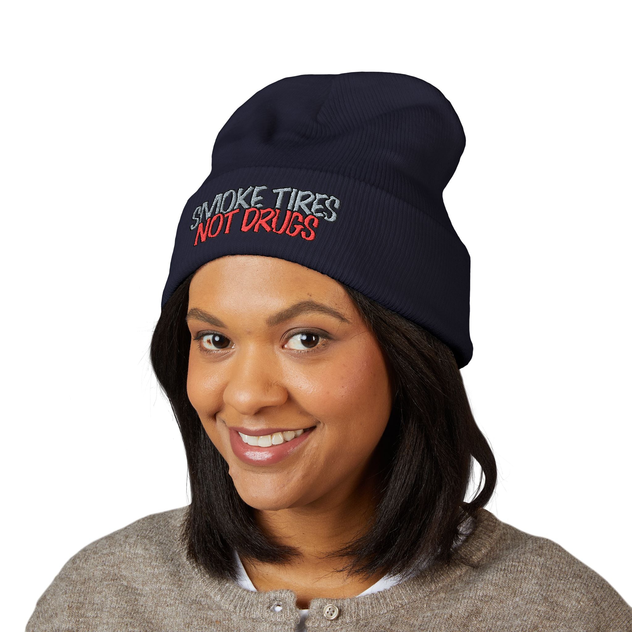 'Smoke Tires Not Drugs' Cuffed Beanie