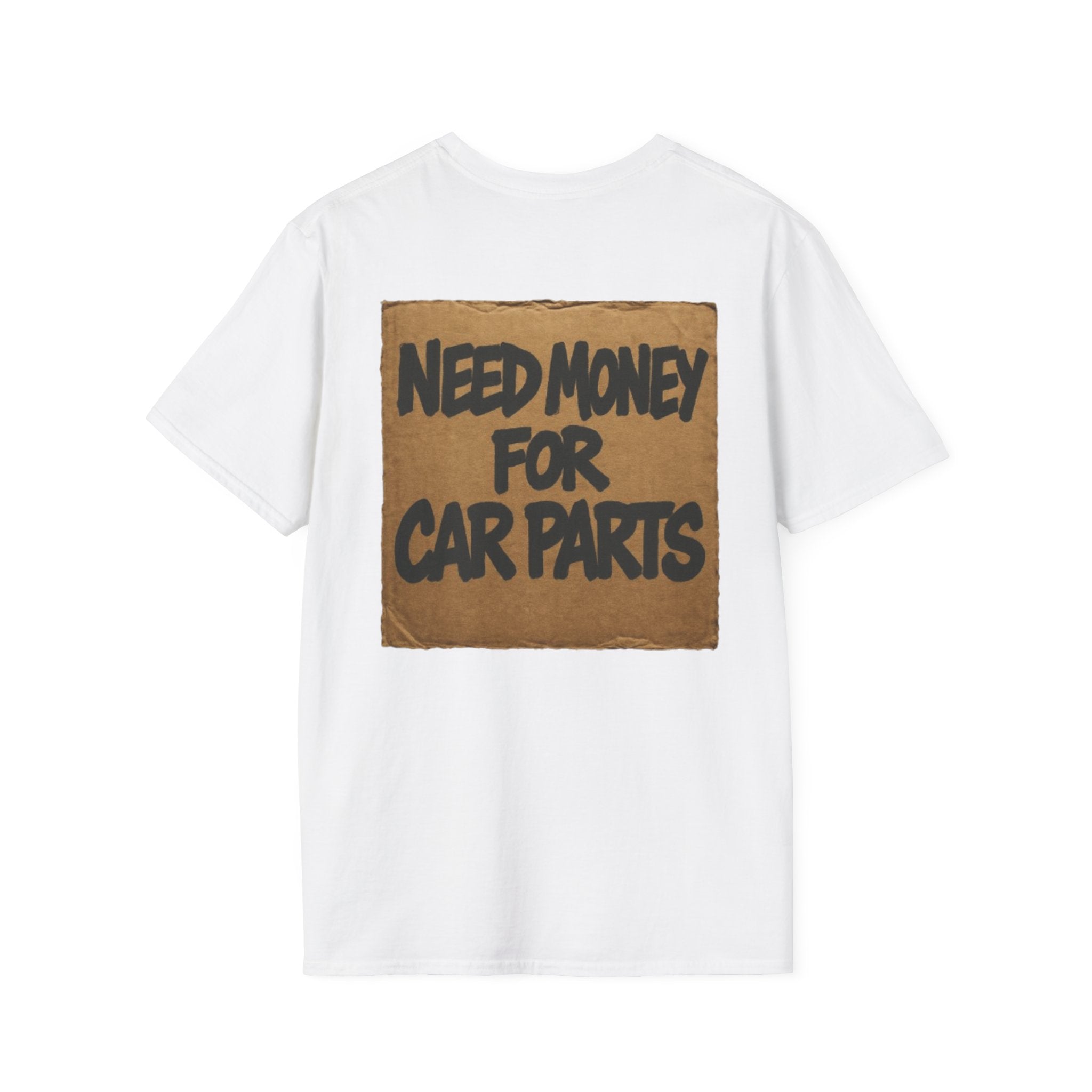 'Need Money For Car Parts' T-Shirt
