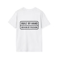 'Built by Hand, Driven by Passion' T-Shirt