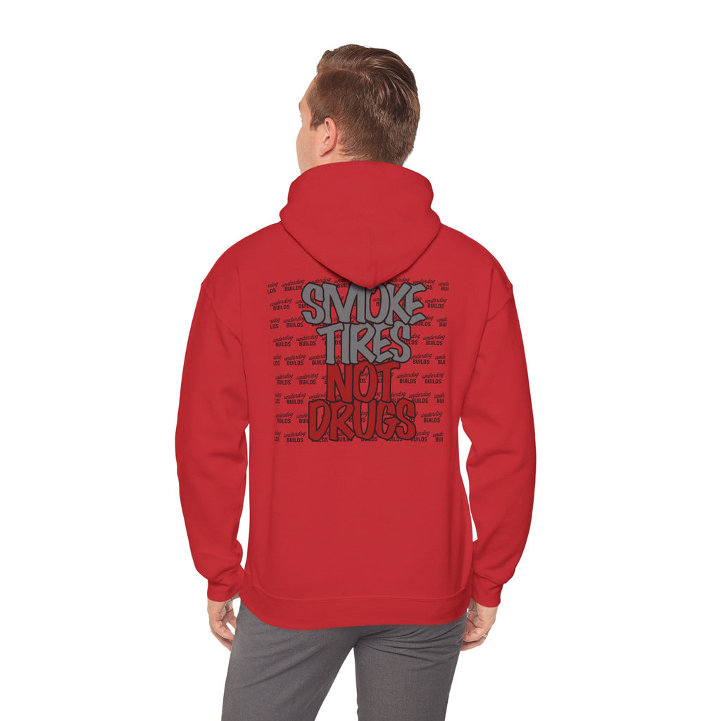 'Smoke Tires, Not Drugs' Sweatshirt