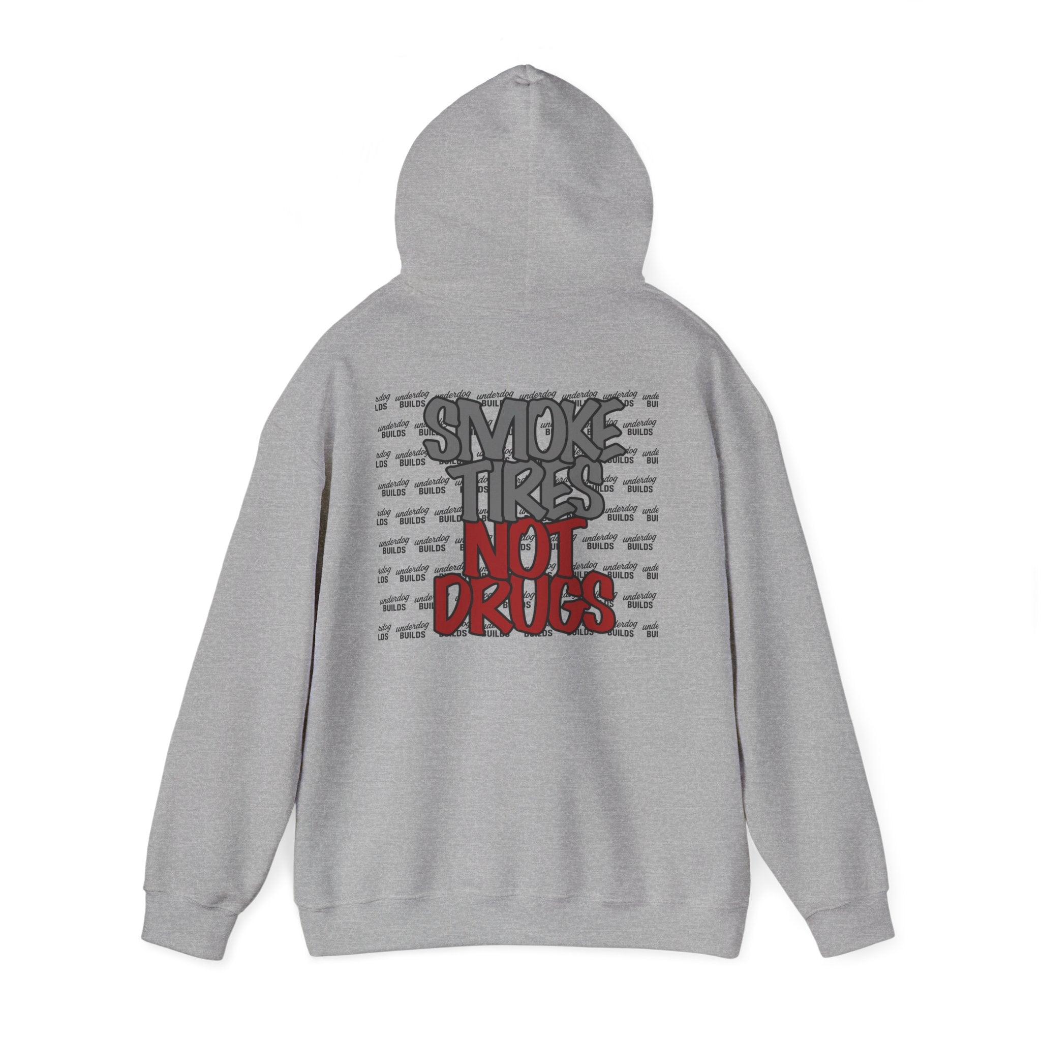 'Smoke Tires, Not Drugs' Sweatshirt