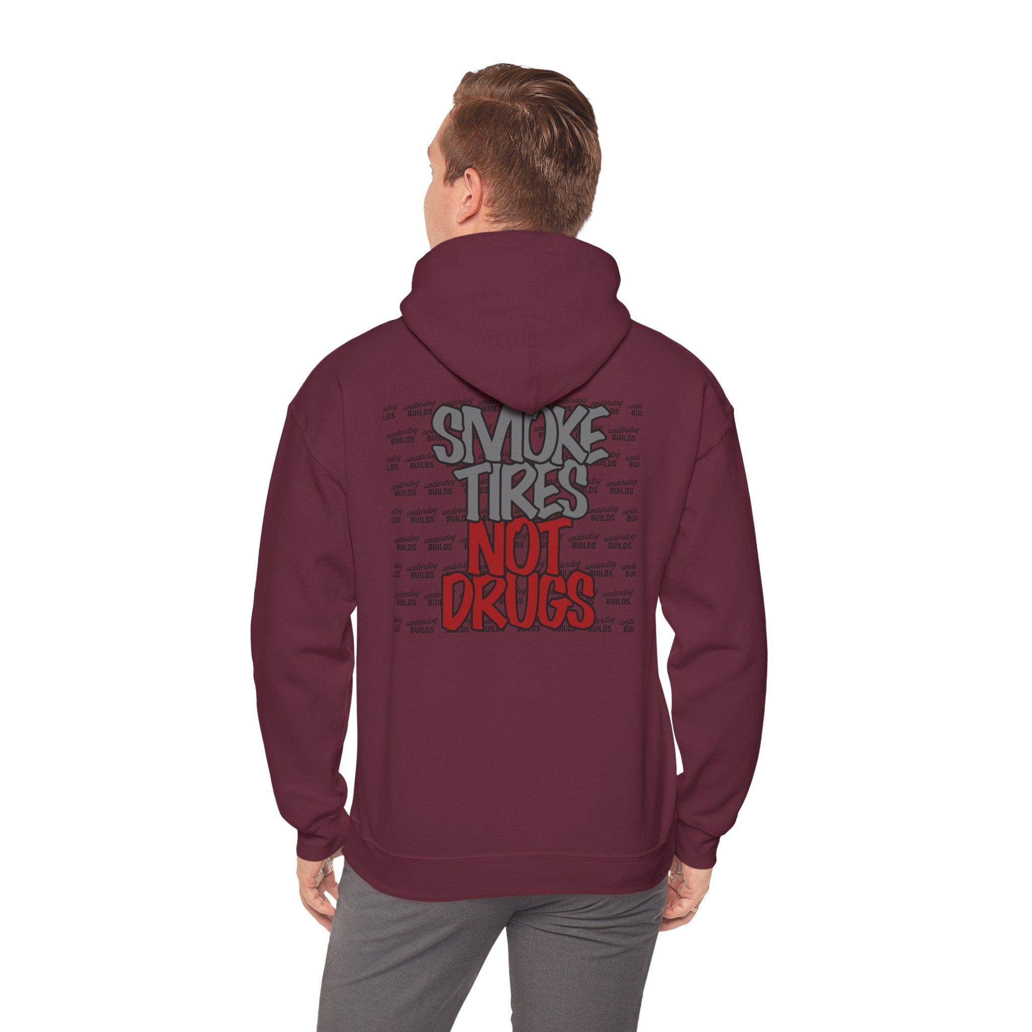 'Smoke Tires, Not Drugs' Sweatshirt
